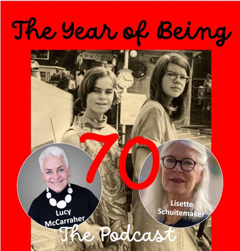 The year of being Podcast Lisette Schuitemaker and Lucy McCarraher